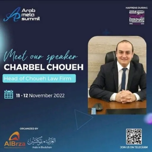 Choueh Law Firm speaking at Arab Meta Summit